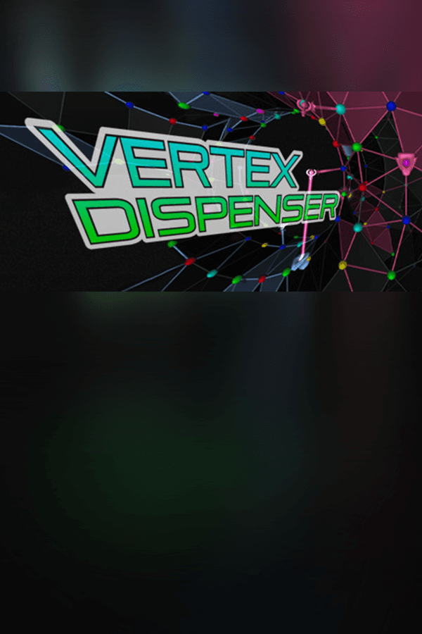 Vertex Dispenser