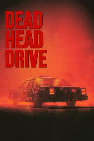 Dead Head Drive