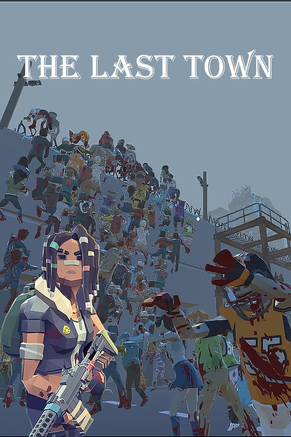 The Last Town: Excape