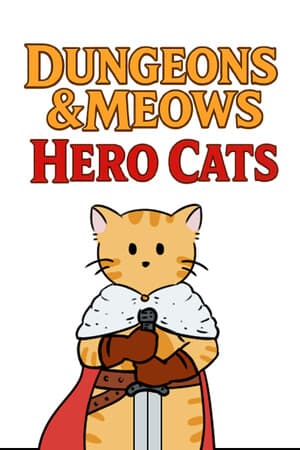 Dungeons & Meows: Hero Cats