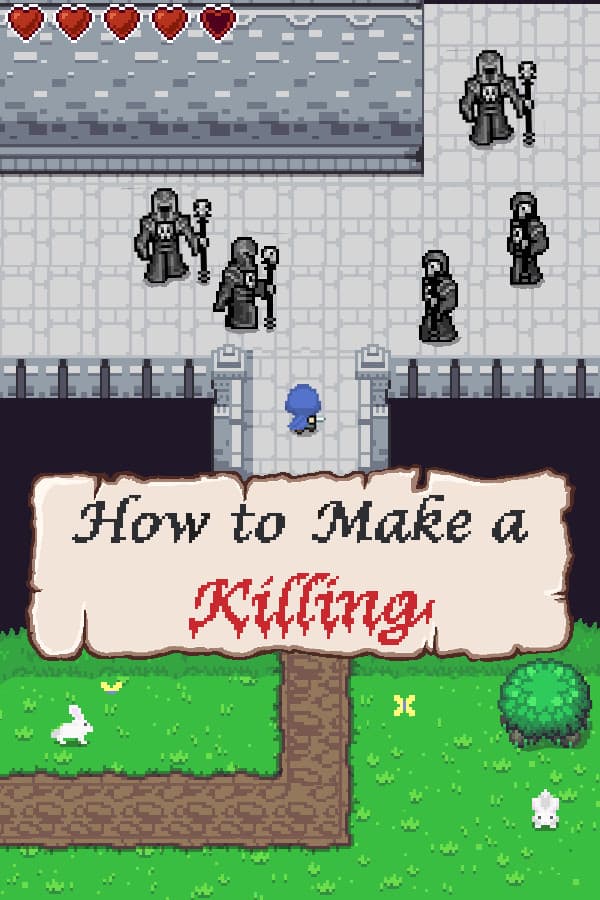 How To Make A Killing