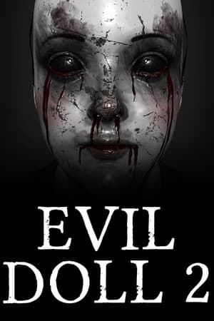 Evil Doll 2