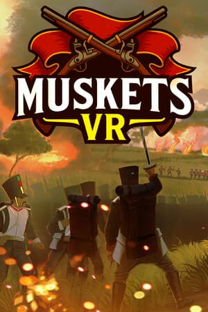 Muskets VR