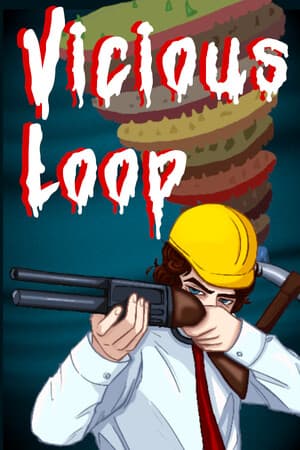 Vicious Loop