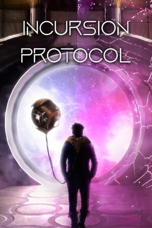 Incursion Protocol