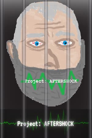 Project: AFTERSHOCK