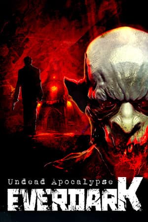 EVERDARK: Undead Apocalypse