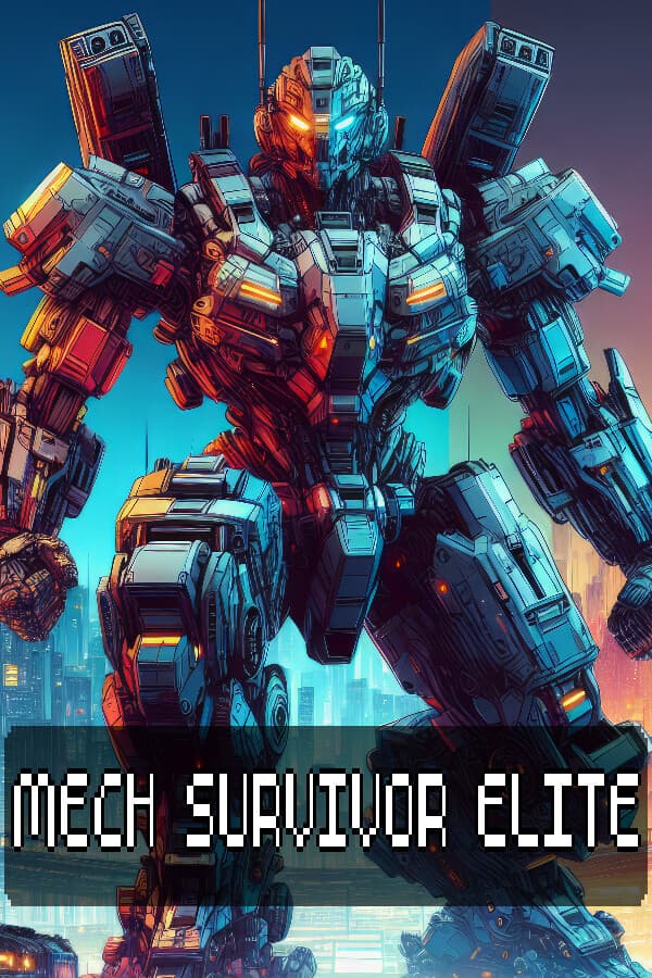 Mech Survivor Elite