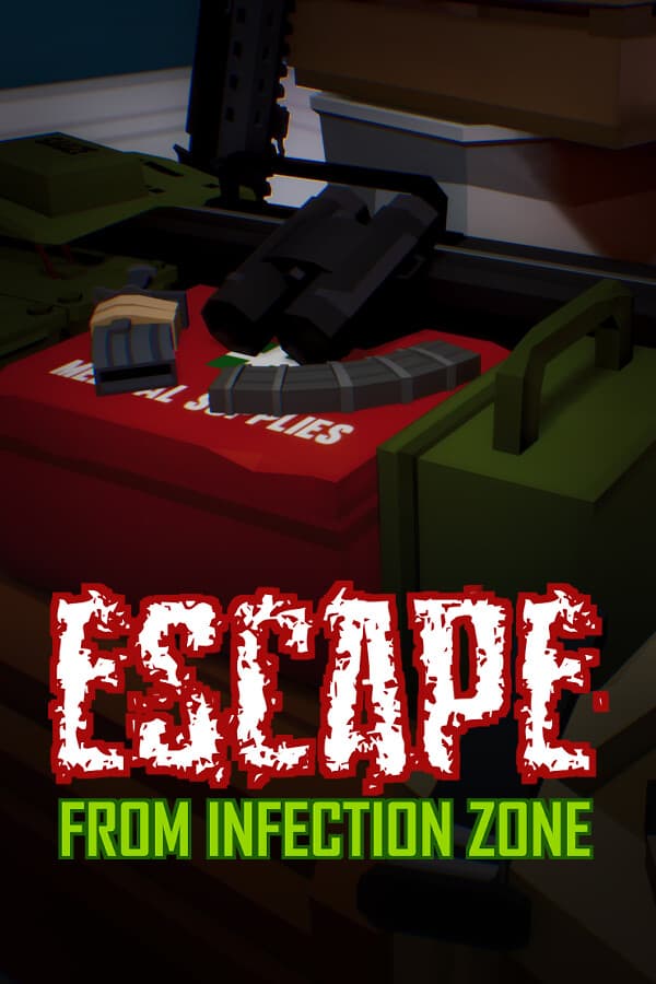 Escape From Infection Zone