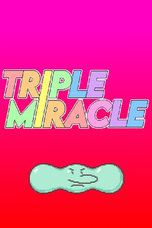 Triple Miracle