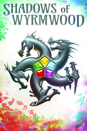 Shadows of Wyrmwood