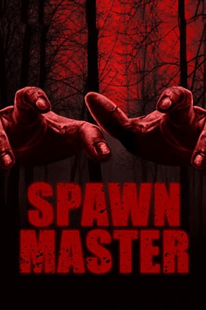 Spawn Master