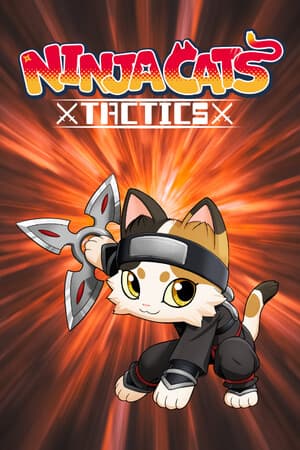 NINJA CATS: Tactics