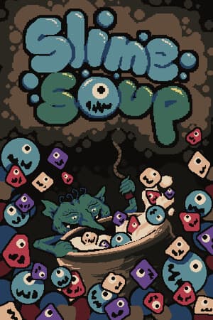 Slime Soup