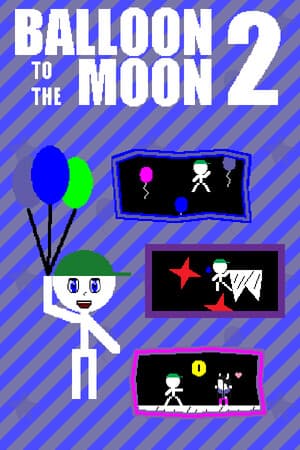 Balloon to the Moon 2