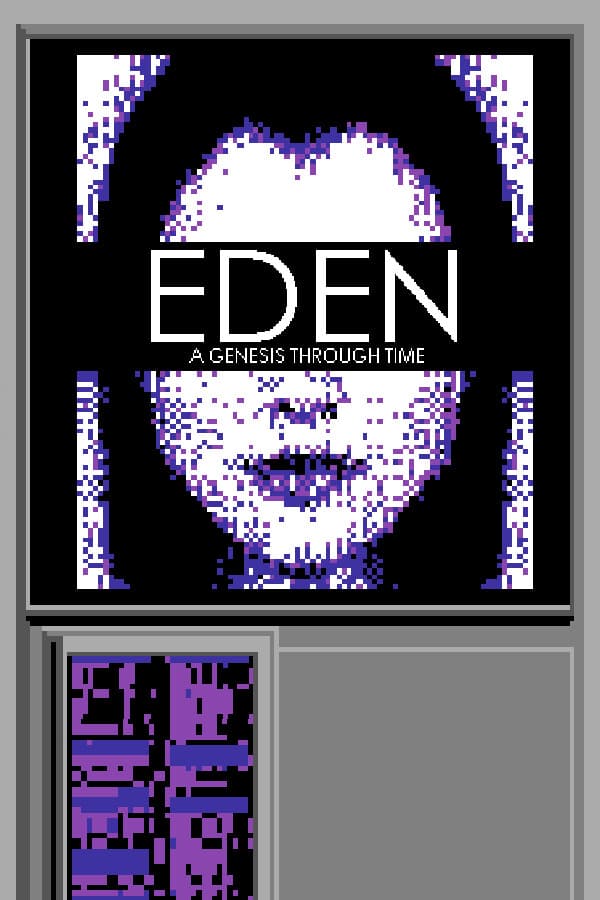 EDEN: A Genesis Through Time