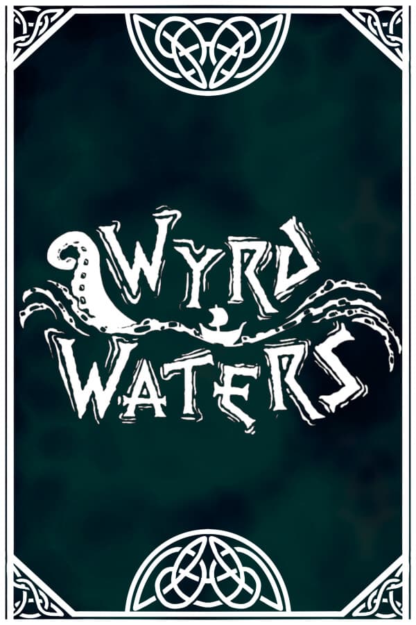 Wyrd Waters
