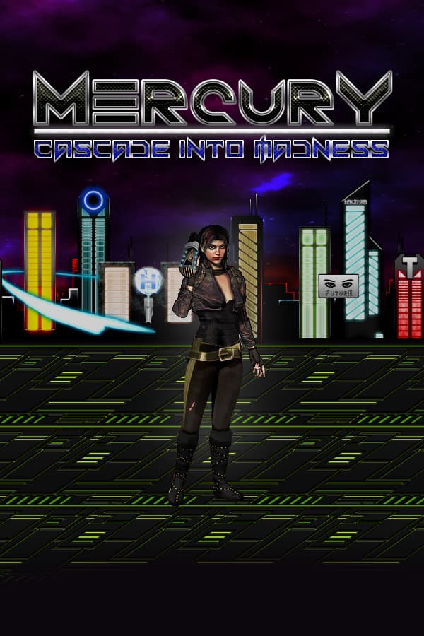 Mercury: Cascade into Madness
