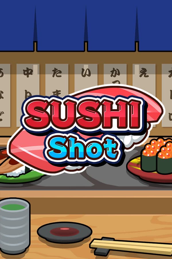 SUSHI Shot