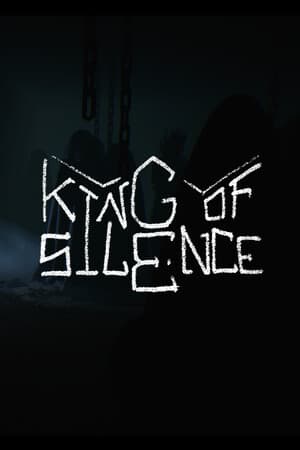 King of Silence - Prologue
