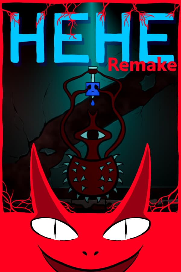 HeHe Remake