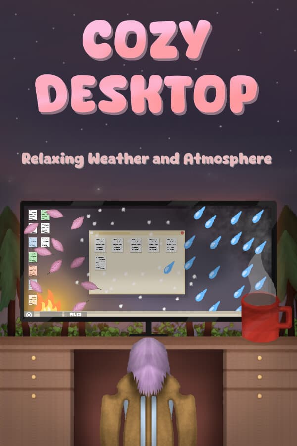 Cozy Desktop: Relaxing Weather and Atmosphere
