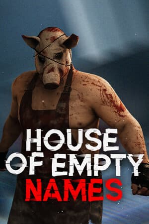 House of Empty Names