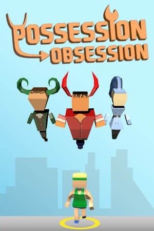 Possession Obsession