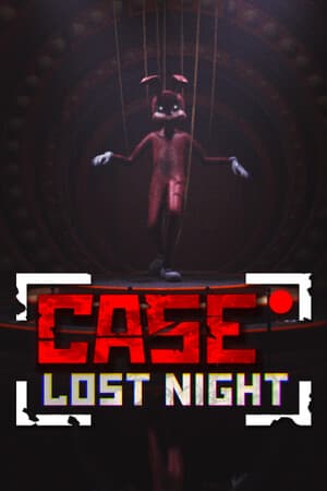 CASE RECORDS: Lost Night