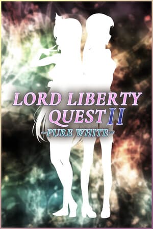 Lord Liberty Quest II ~Pure White~