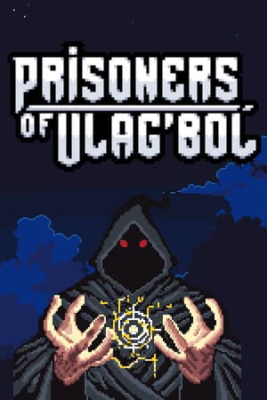 Prisoners of Ulag'Bol: A Dungeon Crawling Deckbuilder