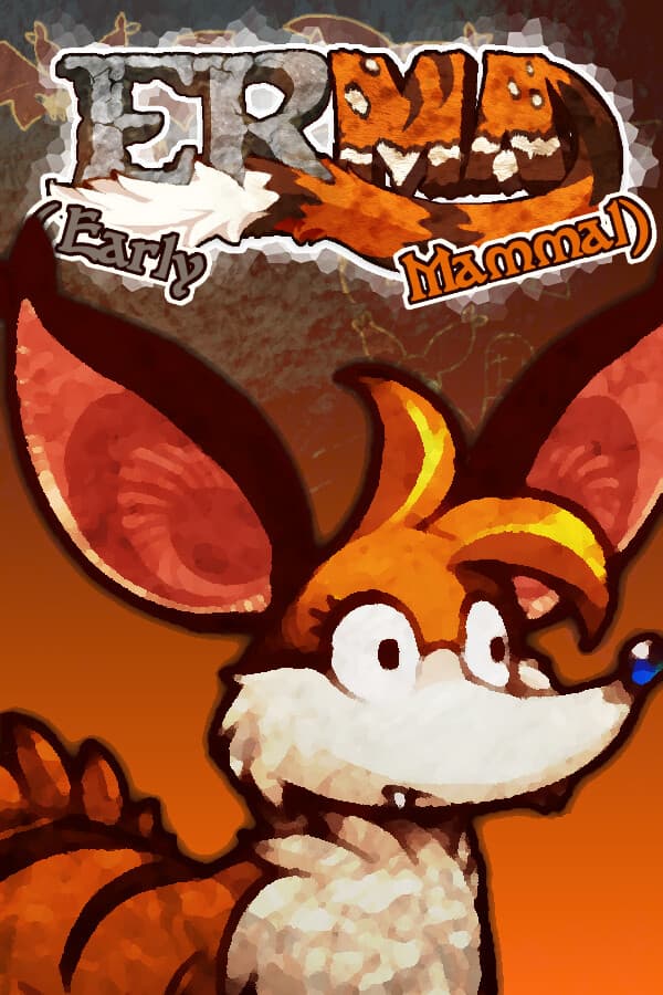 ErMa: Early Mammal