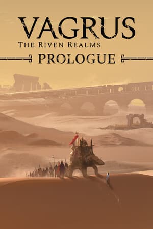 Vagrus - The Riven Realms: Demo (Prologue)