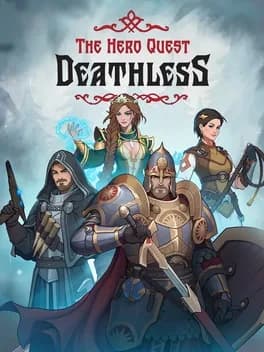 Deathless. The Hero Quest