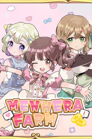 Menhera Farm