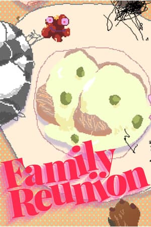 Family Reunion