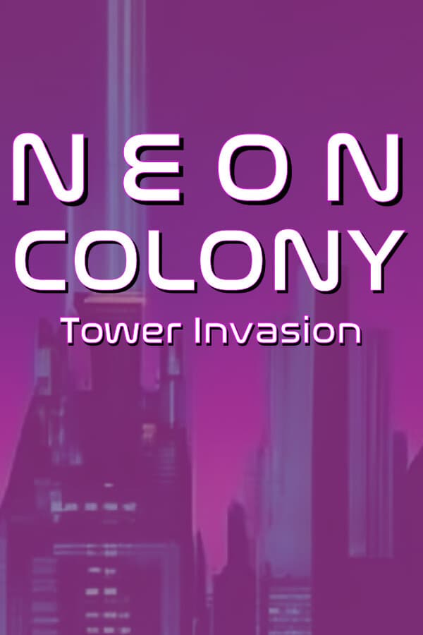 Neon Colony