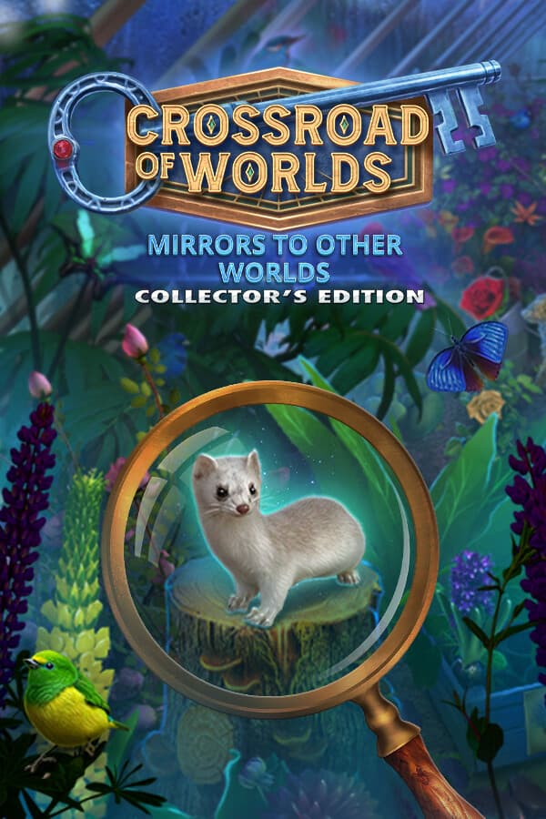Crossroad of Worlds: Mirrors to Other worlds Collector's Edition