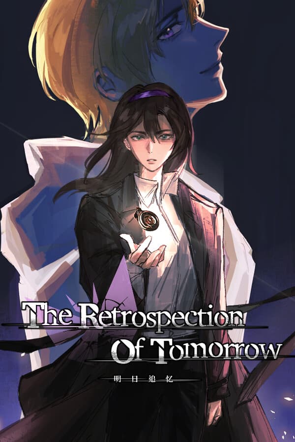 The Retrospection Of Tomorrow