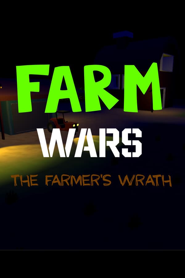 Farm Wars: The Farmer´s Wrath