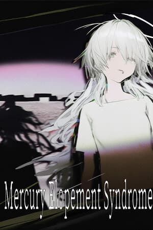Mercury Elopement Syndrome