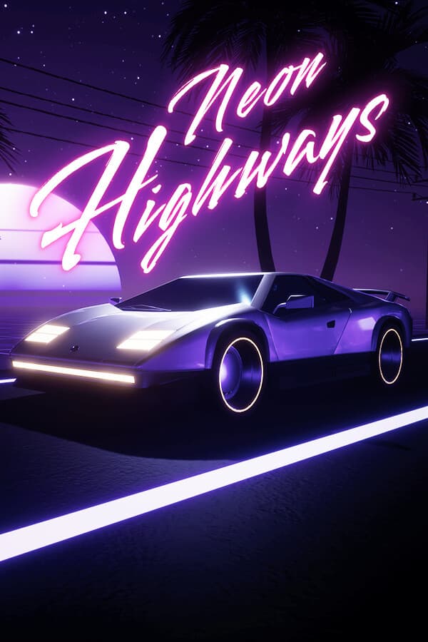 Neon Highways