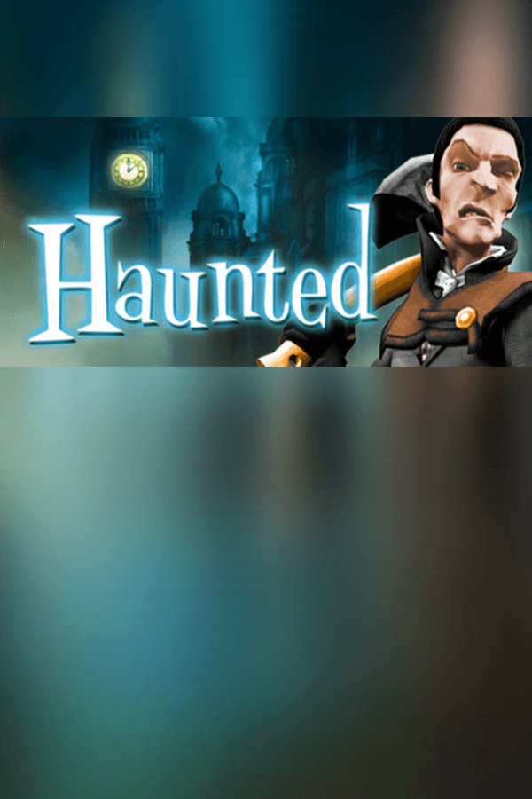 Haunted