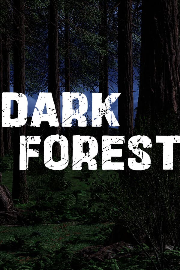 DARK FOREST