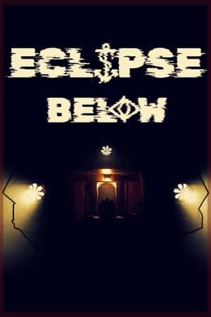 Eclipse Below