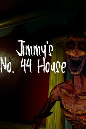 Jimmy's No. 44 House