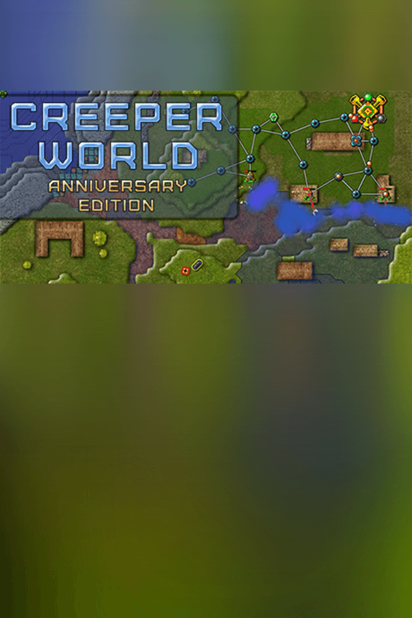 Creeper World: Anniversary Edition