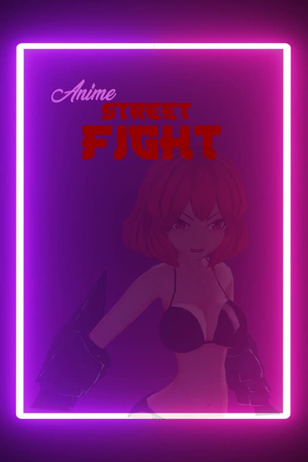 ANIME Street Fight