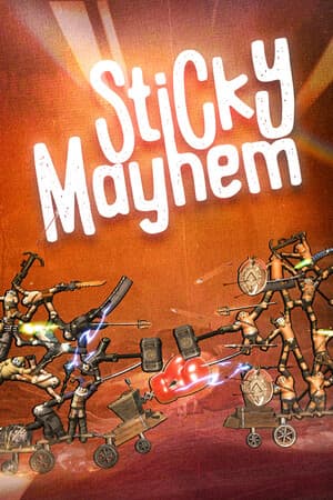 Sticky Mayhem