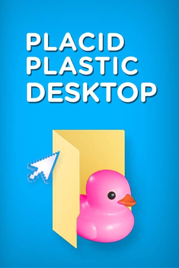 Placid Plastic Desktop